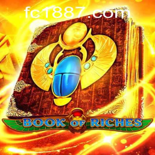 Exploring the Exciting World of Book of Riches and FC 188